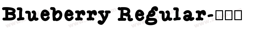 Blueberry Regular字体转换